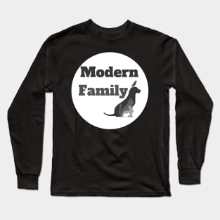 Pet Life - Modern Family Long Sleeve T-Shirt